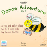 Front cover of Dance Adventure Vol. 5 CD by Becca Retter. A preschool jazz class for 6–9 year olds featuring a smiling cartoon bumblebee holding a wooden sign labeled Vol 5, with peach gradient background. Includes 2-disc bundle and MusicWorks branding.
