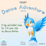 Dance Adventure Volume 6 CD front cover with blue bird illustration tap and ballet class for ages 3 to 6 by Becca Retter