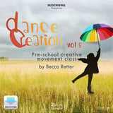 Dance Creation Volume 5 preschool creative movement class digital audio cover featuring silhouette of girl holding colorful umbrella in watercolor field background