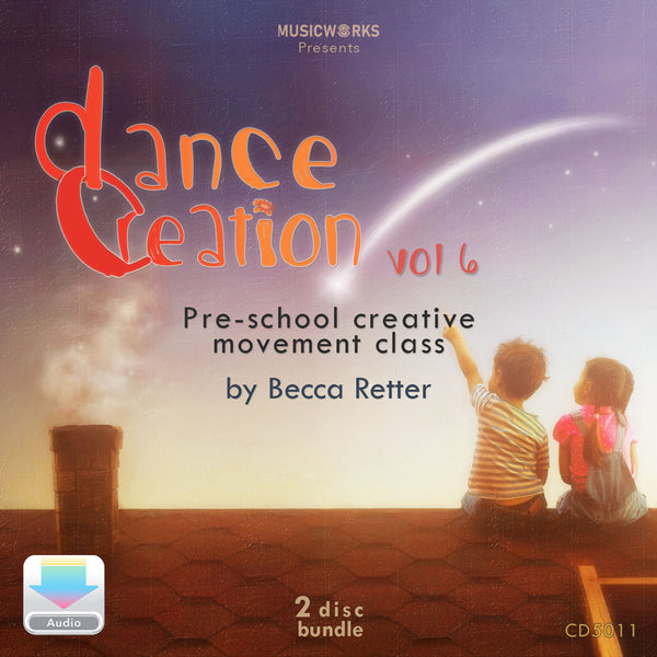 Dance Creation Volume 6 preschool creative movement class digital audio cover featuring silhouettes of two children sitting on rooftop pointing at night sky with glowing arc
