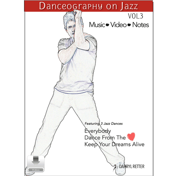 Danceography on Jazz Vol. 3 by Darryl Retter – jazz dance collection cover featuring an illustrated male dancer in a dramatic standing pose