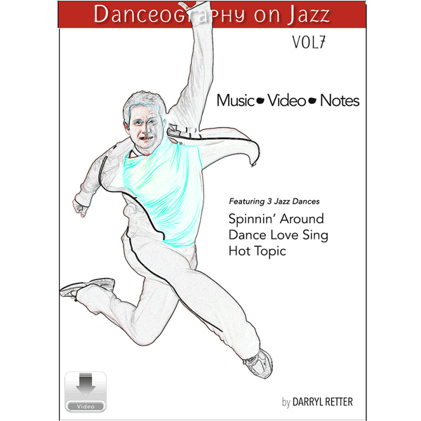 Danceography on Jazz Vol. 7 by Darryl Retter – jazz dance collection cover featuring an illustrated male dancer in a dynamic airborne pose