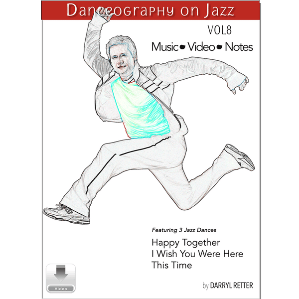 Danceography on Jazz Vol. 8 by Darryl Retter – jazz dance collection cover featuring an illustrated male dancer in a dynamic running leap