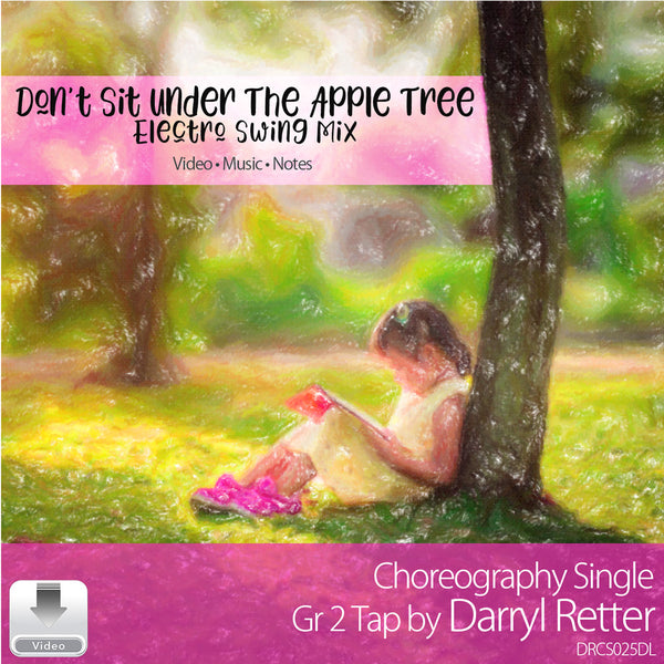 Don’t Sit Under the Apple Tree Electro Swing Mix by Darryl Retter front cover, featuring a child reading beneath a tree.