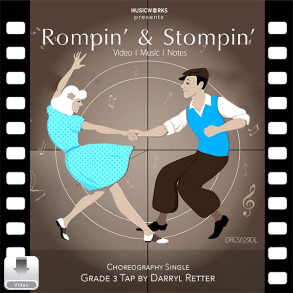 Rompin’ & Stompin’ by Darryl Retter front cover for a Grade 3 tap choreography single, featuring an illustrated dancing couple framed by filmstrip borders.