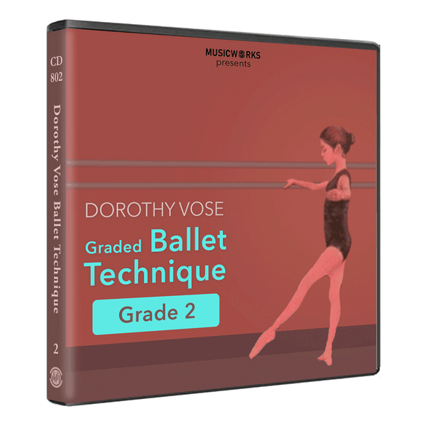 A CD case for 'Dorothy Vose Graded Ballet Technique Grade 2' by MusicWorks, featuring a reddish-brown cover with a dancer illustration and white and teal text.