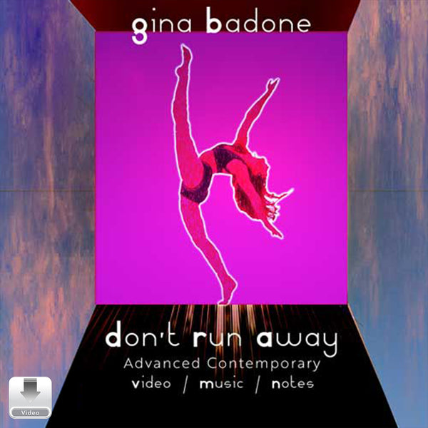 Don’t Run Away by Gina Badone – advanced contemporary choreography cover featuring a dancer in an extended backbend pose against a magenta background