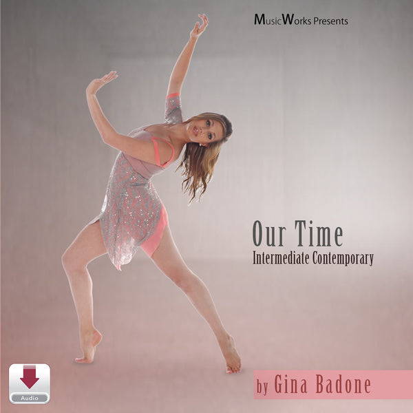 Our Time by Gina Badone – intermediate contemporary dance cover featuring a dancer in a side-bending pose against a soft neutral background