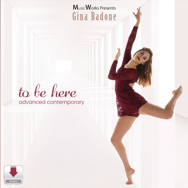 To Be Here by Gina Badone – advanced contemporary dance cover featuring a dancer in a dynamic extended pose
