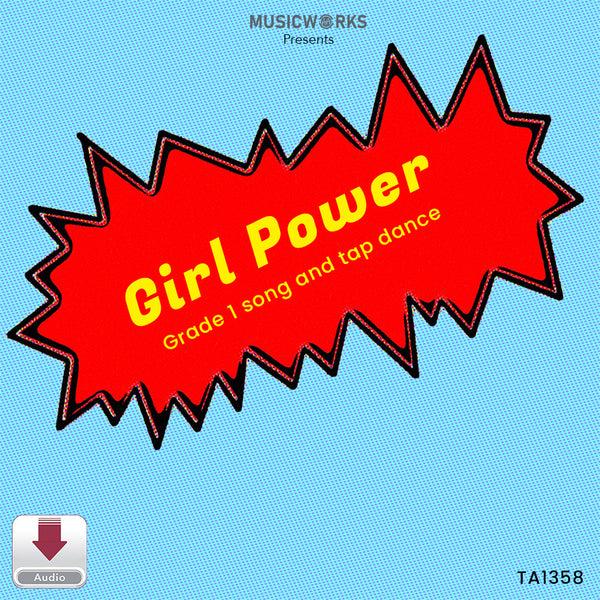 Girl Power by Becca Retter – Grade 1 song and tap dance cover with a bright comic-style design