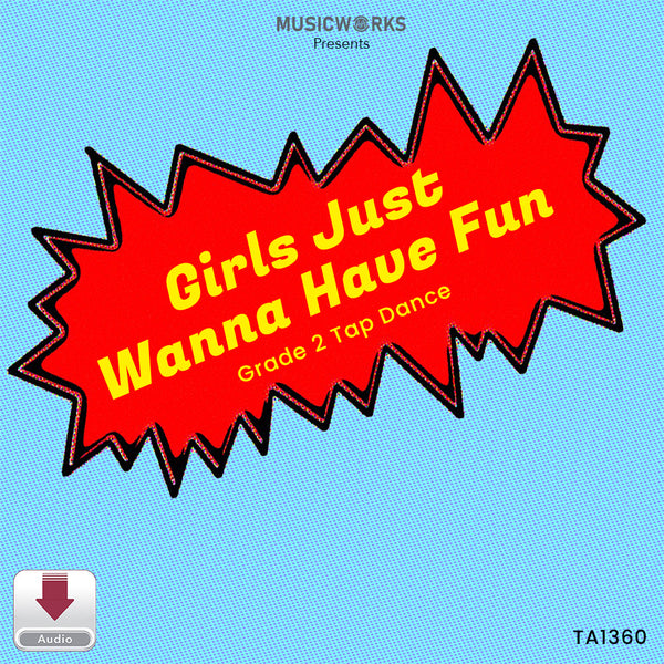 Girls Just Want to Have Fun by Becca Retter – Grade 2 tap dance cover with a bright comic-style design