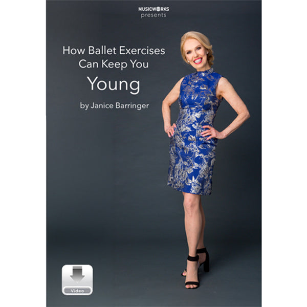 Book cover for 'How Ballet Exercises Can Keep You Young' by Janice Barringer, featuring a woman in a blue and white patterned dress posing against a dark gray background.