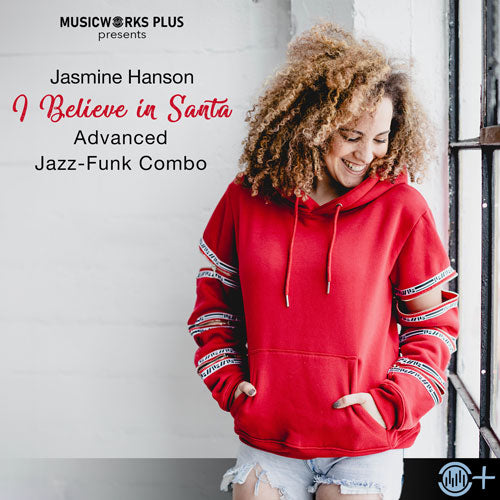 Cover art for I Believe in Santa by Jasmine Hanson from MusicWorks Plus. Advanced jazz-funk combo dance for studio classes, featuring upbeat holiday choreography. The image shows a smiling dancer in a red hoodie standing by a window, with modern festive styling and clean minimalist typography.