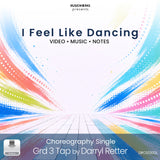 Colorful abstract cover art for “I Feel Like Dancing,” a Grade 3 tap choreography single by Darryl Retter with video, music, and notes.