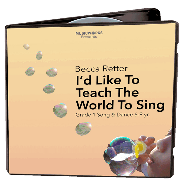 A square music DVD cover for 'I'd Like To Teach The World To Sing' by Becca Retter, presented by MusicWorks. The cover features a warm beige-to-peach gradient background with floating iridescent bubbles and a small photo of a child blowing bubbles in the bottom right corner.