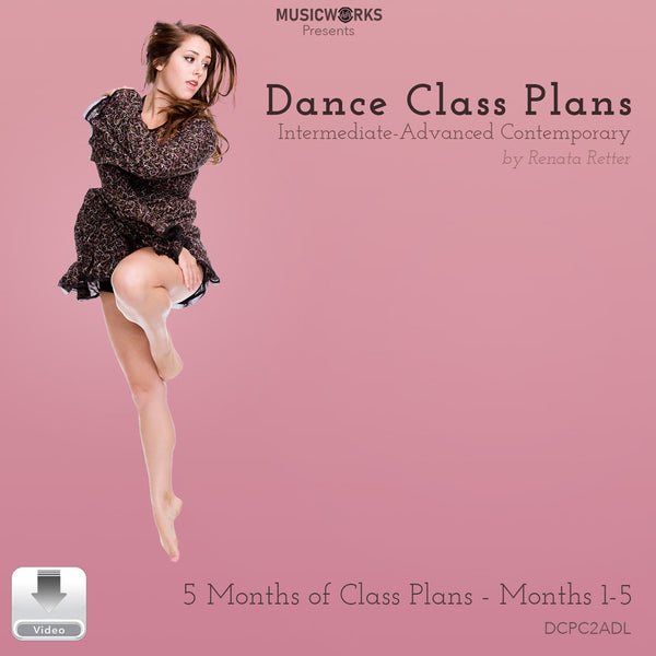 Cover art for Intermediate-Advanced Contemporary Dance Class Plans, months 1-5, by Renata Retter, featuring dancer in a mid-air leap looking down to the right, a pink gradient background, and the MusicWorks logo.