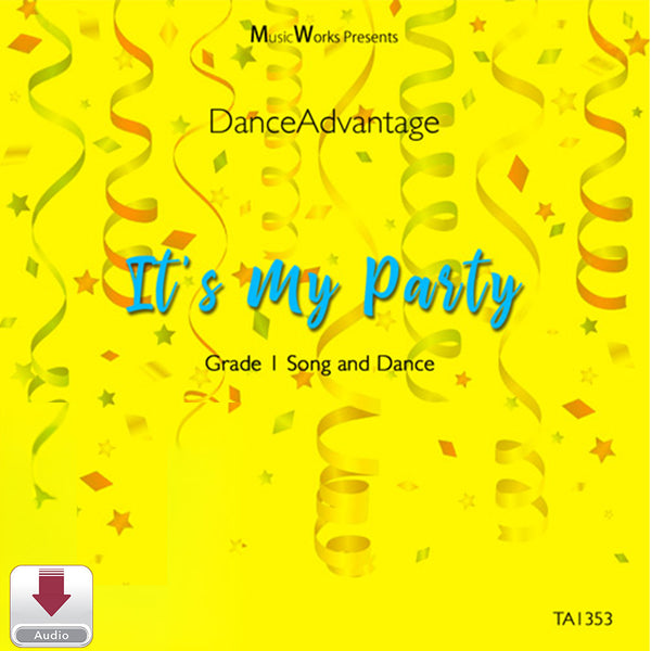 It’s My Party by Becca Retter – Grade 1 song-and-dance cover with a bright yellow party background, streamers, and confetti