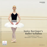 Front cover of Janice Barringer’s Transition Ballet Class 1–2 digital audio download