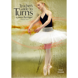 Sarah Lamb Bourrée on the Cover of Janice Barringer’s Teachers’ Guide to Ballet Turns Volume Two, Sarah Lamb MusicWorks.