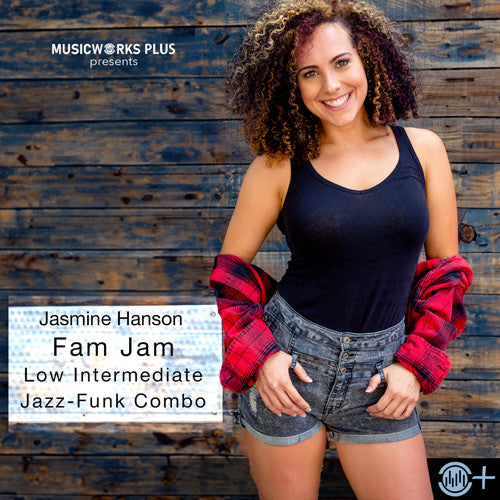 Fam Jam by Jasmine Hanson – low intermediate jazz-funk combo cover featuring the choreographer against a rustic wood background