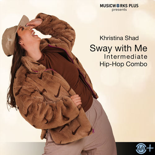 Sway with Me by Khristina Shad – intermediate hip-hop combo cover featuring the choreographer in a dynamic pose wearing a tan hat and jacket