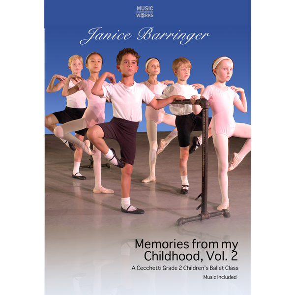 Janice Barringer Memories from My Childhood Volume 1 Grade 2 Children’s Ballet Class digital video download cover art