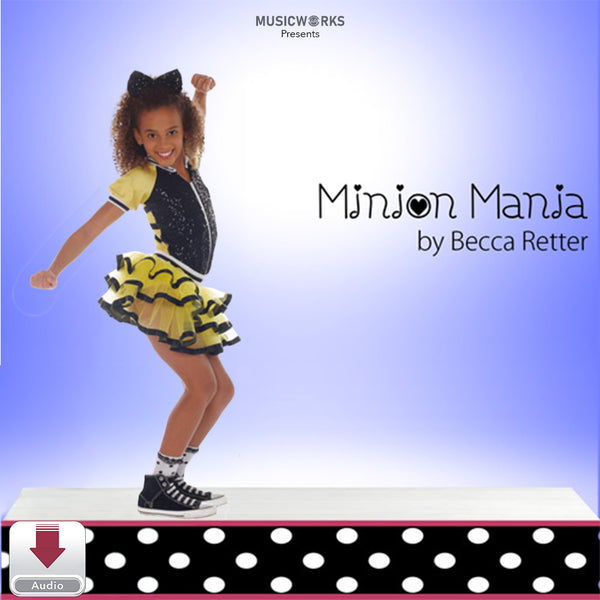 Minion Mania by Becca Retter – Grade 1 tap dance cover featuring a young dancer in a yellow-and-black costume
