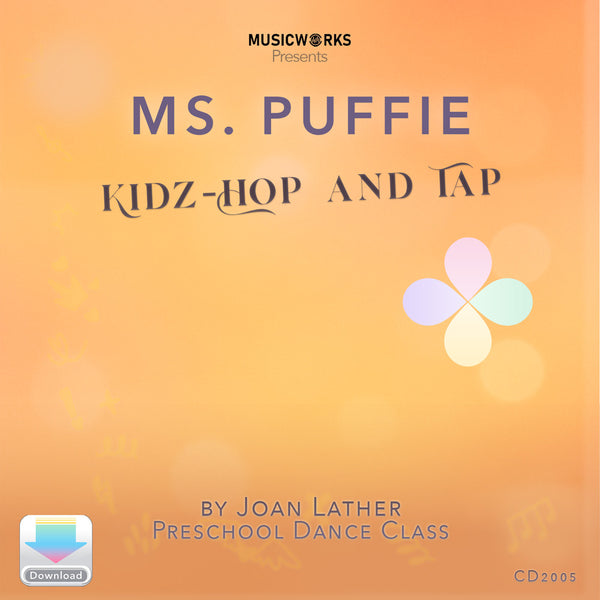 Front cover art for Ms. Puffie Kidz-Hop and Tap preschool combo class digital download by Joan Lather. Coral background with Puffie petals logo and dance class branding.