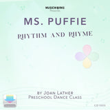 Front cover art for Ms. Puffie Rhythm and Rhyme preschool dance class by Joan Lather, produced by MusicWorks. Soft mint-green gradient background with subtle music-note accents and the pastel Puffie petals logo.