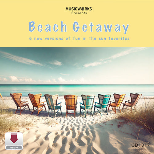 MusicWorks Beach Getaway Vol. 1 CD digital download cover featuring a pastel beach scene with ocean waves and five colorful Adirondack chairs on the sand.