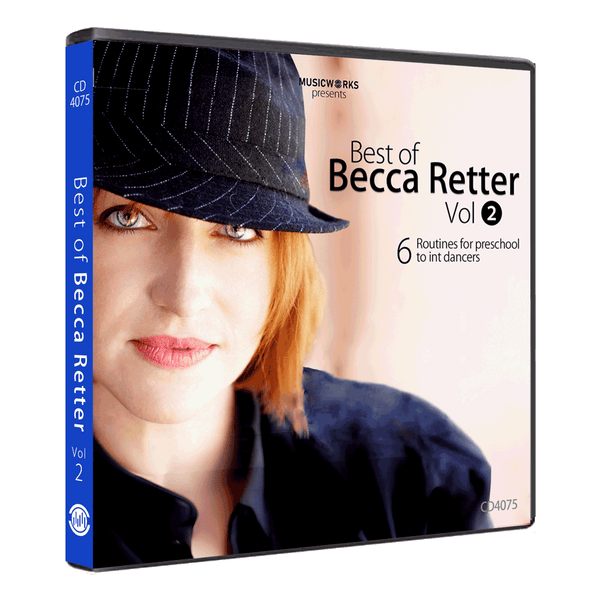 MusicWorks Best of Becca Retter Vol 2 cover featuring Becca Retter and 6 routines for preschool to intermediate dancers.