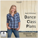 Front cover of MusicWorks Beginner Jazz Dance Class Plans Months 1–5 by April Atherton, digital video download for dance teachers.
