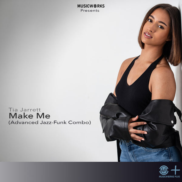 Make Me Advanced Jazz-Funk Combo by Tia Jarrett product cover featuring a dancer in a black top and jacket against a light gray background.