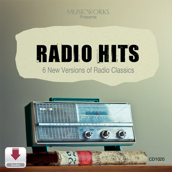 MusicWorks Radio Hits Vol. 1 Digital Download cover featuring a vintage tabletop radio with the subtitle 6 New Versions of Radio Classics.