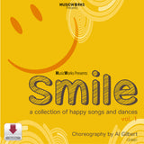 Smile Vol 1 happy songs and dances audio by Al Gilbert – MusicWorks choreography collection for children featuring upbeat dance music and routines