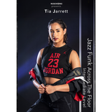 Front cover of Tia Jarrett’s Jazz Funk Across The Floor – Advanced Level instructional dance video from MusicWorks.