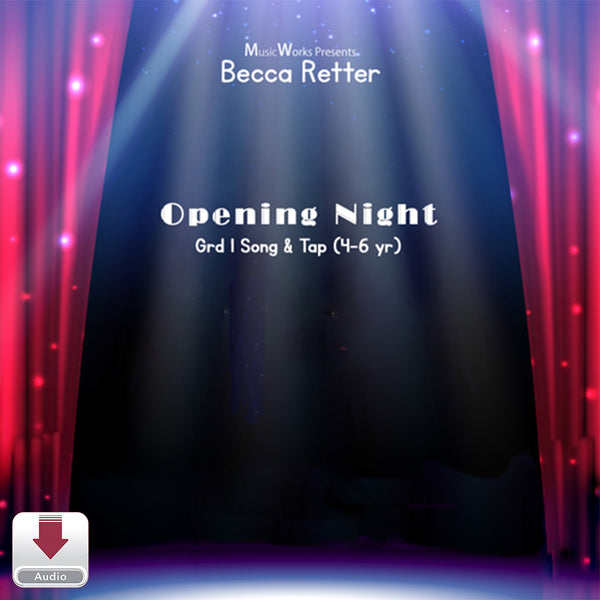 Opening Night by Becca Retter – Grade 1 song and tap dance cover with a Broadway-style stage background