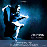 Opportunity intermediate contemporary choreography single by Gina Badone with blue-toned dancer cover art.