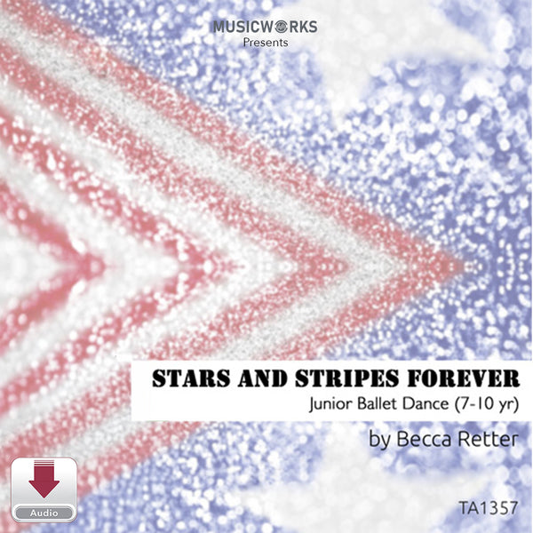 Stars and Stripes Forever by Becca Retter – junior ballet dance cover with a red, white, and blue patriotic background