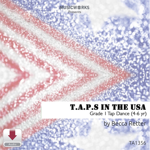T.A.P.S in the USA by Becca Retter – Grade 1 tap dance cover with a red, white, and blue patriotic background