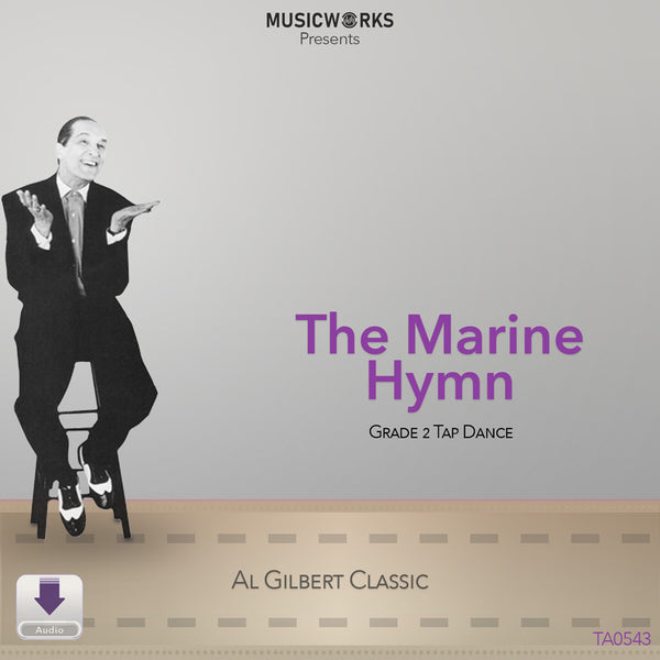 Album cover for 'The Marine Hymn' by Al Gilbert with a dancer on a stool and gray background.
