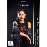 MusicWorks product cover for Tia Jarrett Jazz Funk Across the Floor, Beginner Level, featuring a dancer in black streetwear against a dark studio background.
