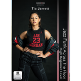 MusicWorks product cover for Tia Jarrett Jazz Funk Across the Floor, High Beginner Level, featuring a dancer in black streetwear against a dark studio background.