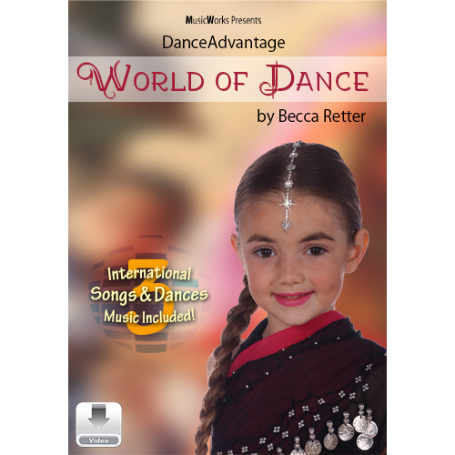 Dance Advantage - World of Dance – Digital Video + Audio Download