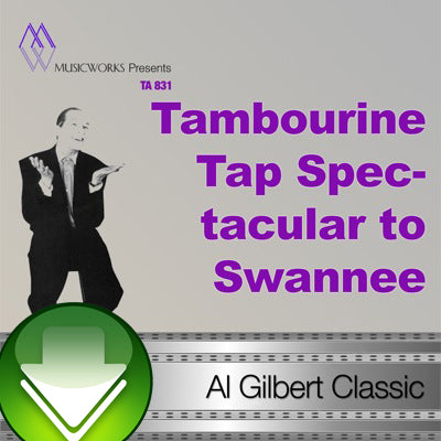 Tambourine Tap Spectacular to Swannee Download