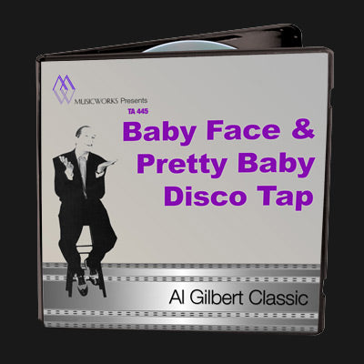 Baby Face & Pretty Baby Disco Tap