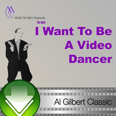 I Want To Be A Video Dancer Download
