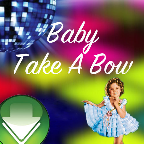 Baby Take a Bow Remix Download