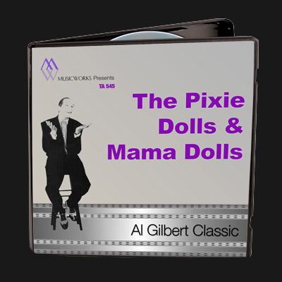 The Pixie Dolls & Mama Dolls