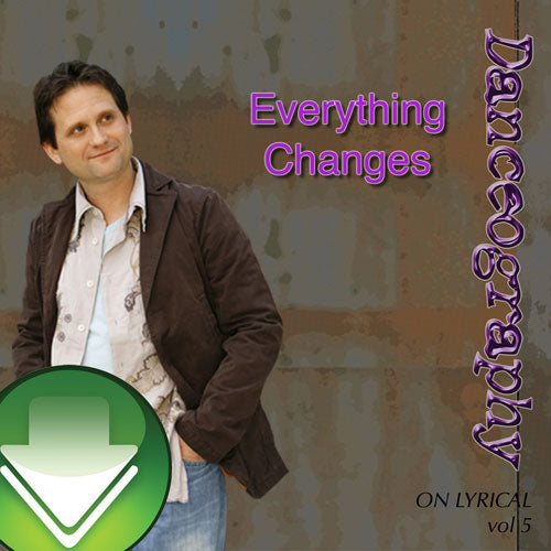 Everything Changes Download